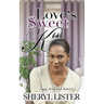 Love's Sweet Kiss