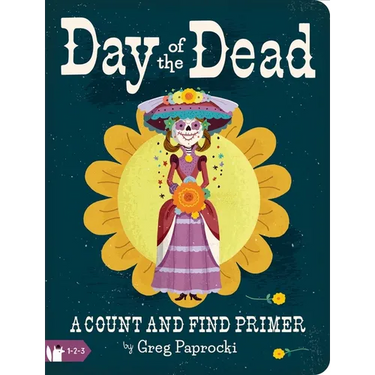 Day of the Dead: A Count and Find Primer