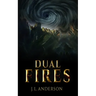 Dual Fires