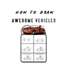 How to Draw Awesome Vehicles: FOR KIDS, How to Draw Cars and Trucks and Other Vehicles, Learn How to Draw for Kids with Step by Step Drawing (