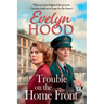 Trouble on the Home Front