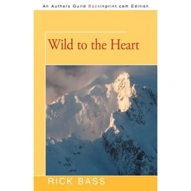 Wild to the Heart