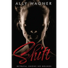 Shift