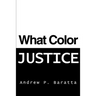 What Color Justice