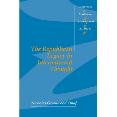 The Republican Legacy in International Thought
