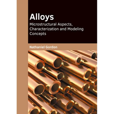 Alloys: Microstructural Aspects, Characterization and Modeling Concepts