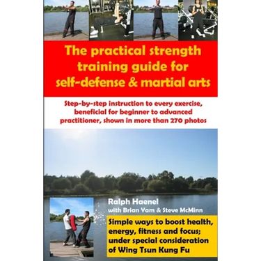 Practical Strength Training Guide for Self-Defense & Martial Arts