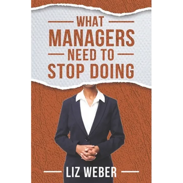 What Managers Need to Stop Doing