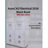 AutoCAD Electrical 2026 Black Book