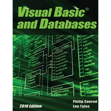 Visual Basic and Databases 2019 Edition: A Step-By-Step Database Programming Tutorial