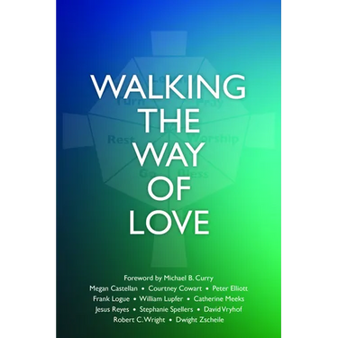 Walking the Way of Love