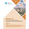 Ppopp13 Proceedings of the 2013 ACM Sigplan Symposium on Principles and Practice of Parallel Programming
