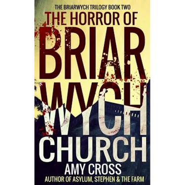 The Horror of Briarwych Church