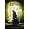 Oath of Deception: Reign of Secrets, Book 4