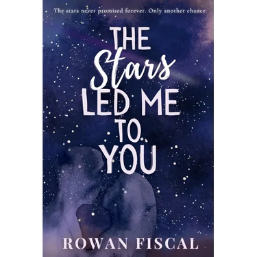 The Stars Led Me To You