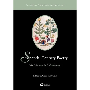 Sixteenth-Century Poetry: An Annotated Anthology