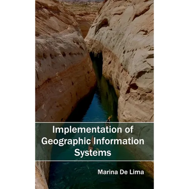Implementation of Geographic Information Systems