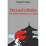 The Lord's Nation: A Brazilian Missionary in Japan