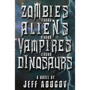 Zombies versus Aliens versus Vampires versus Dinosaurs