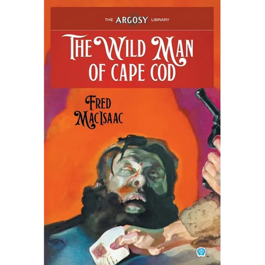 The Wild Man of Cape Cod