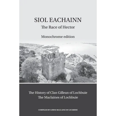 Siol Eachainn: The Race of Hector