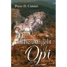 The Angels of Opi