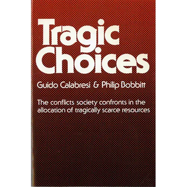 Tragic Choices