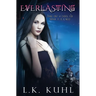 Everlasting: Book 1