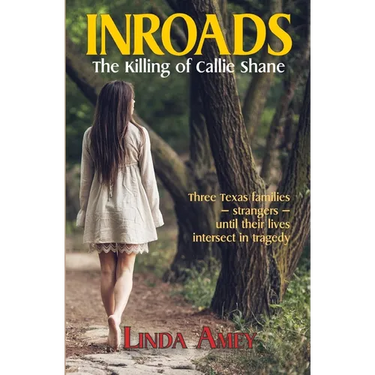 Inroads: The Killing of Callie Shane
