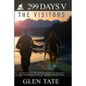 299 Days: The Visitors