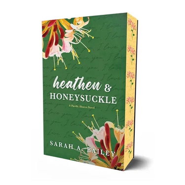 Heathen & Honeysuckle