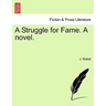 A Struggle for Fame. a Novel.