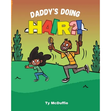 Daddy's Doing HAIR?!