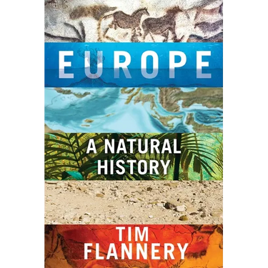 Europe: A Natural History