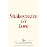 Shakespeare on Love