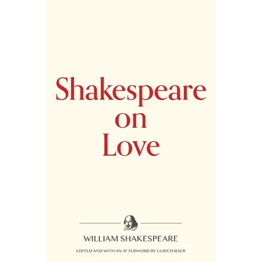 Shakespeare on Love