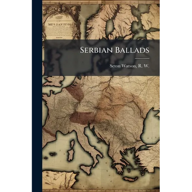 Serbian Ballads