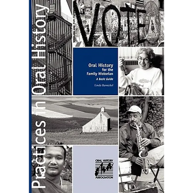 Oral History for the Family Historian: A Basic Guide