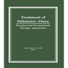 Treatment of Substance Abuse: Psychosocial Occupational Therapy Approaches