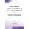 From Sleepless in Seattle to I Seoul You: Korean Gay Men and Cross-cultural Encounters in Transnational Times