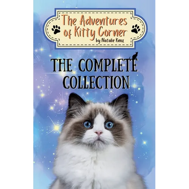 The Adventures of Kitty Corner: The Complete Collection Chapter Book Series