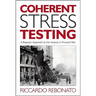 Coherent Stress Testing