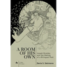 A Room of His Own: Joseph Brodsky and the Making of a Bilingual Poet