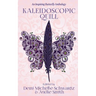 Kaleidoscopic Quill: An Inspiring Butterfly Anthology