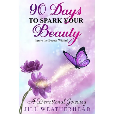 90 Days to Spark Your Beauty: Ignite the Beauty within - A Devotional Journey