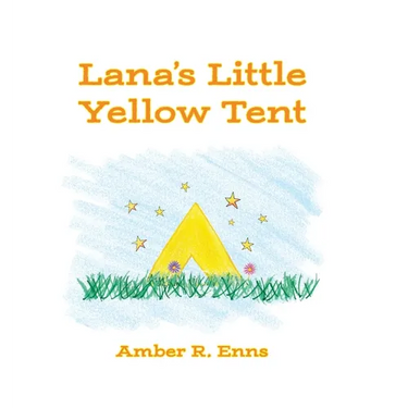 Lana's Little Yellow Tent