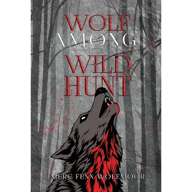 The Wolf Among the Wild Hunt