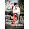 Three Grim Fairy Tales and a Happy Ending: A Mother's Message