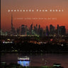 postcards from dubai: a travel coffee table book by doc gelo