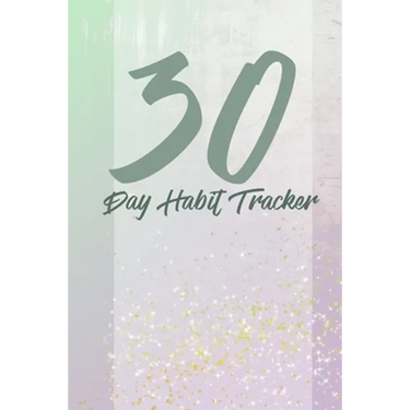 30 day habits tracker: 100 pages, 1 habit per page, start your journey today!
